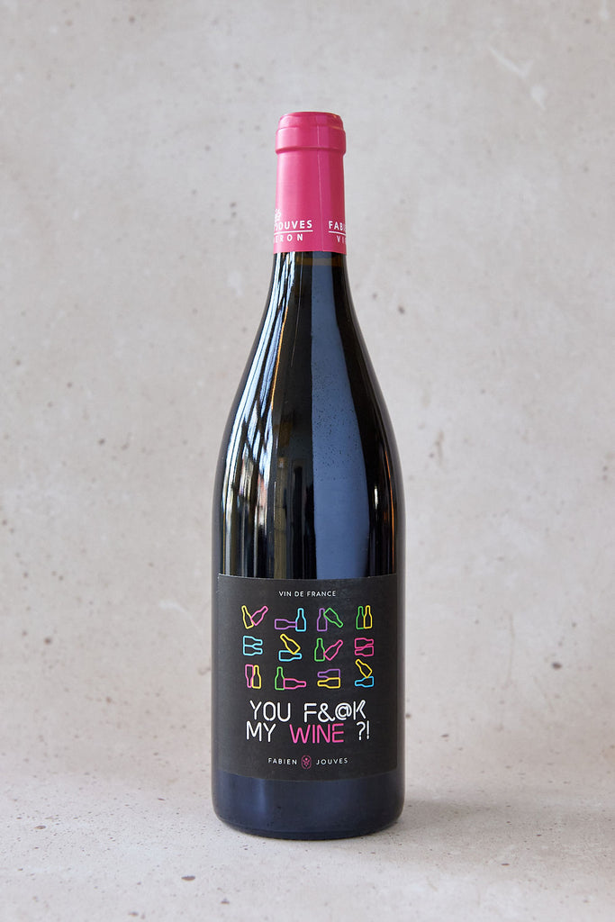 ワイン You Fabien Jouves 'You F&@K My Wine' – Grape Witches